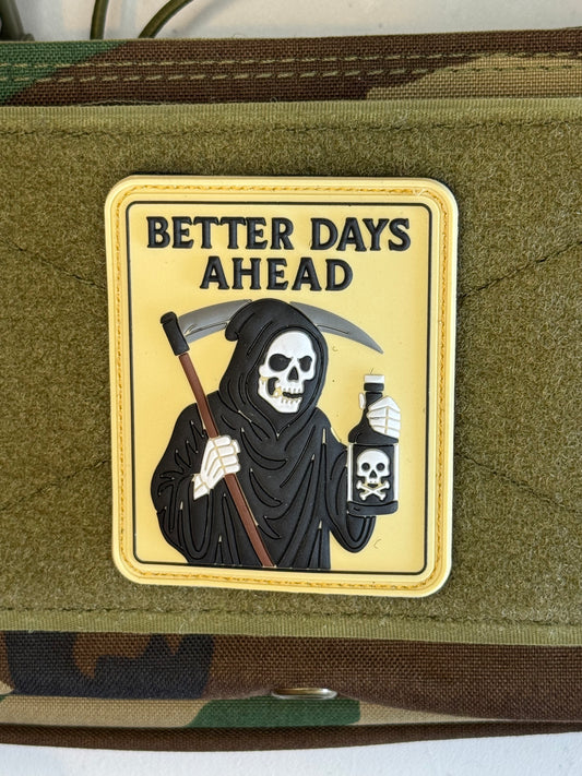 Better Days Ahead PVC Patch