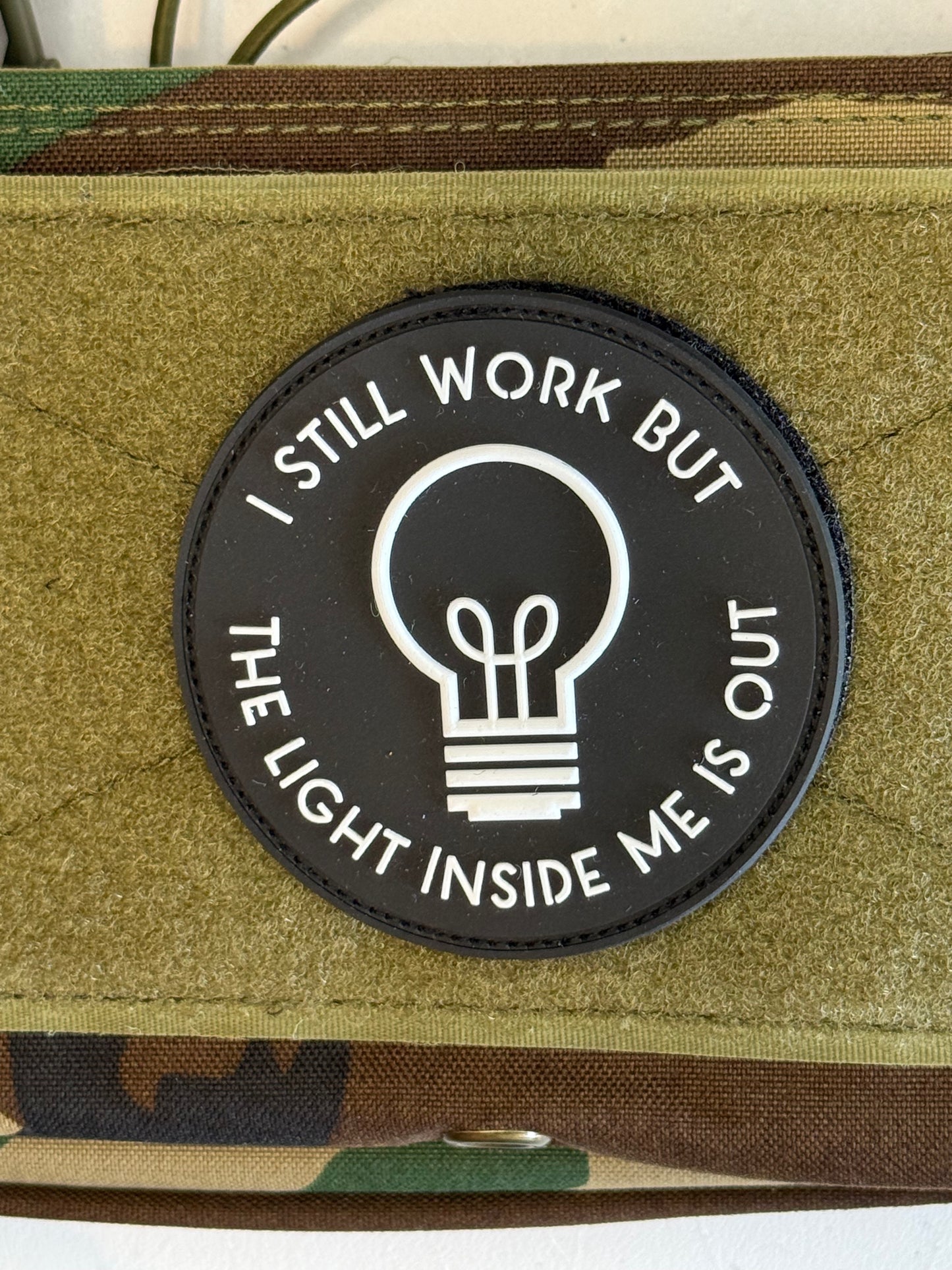I Still Work But the Light Inside Me is Out PVC Patch