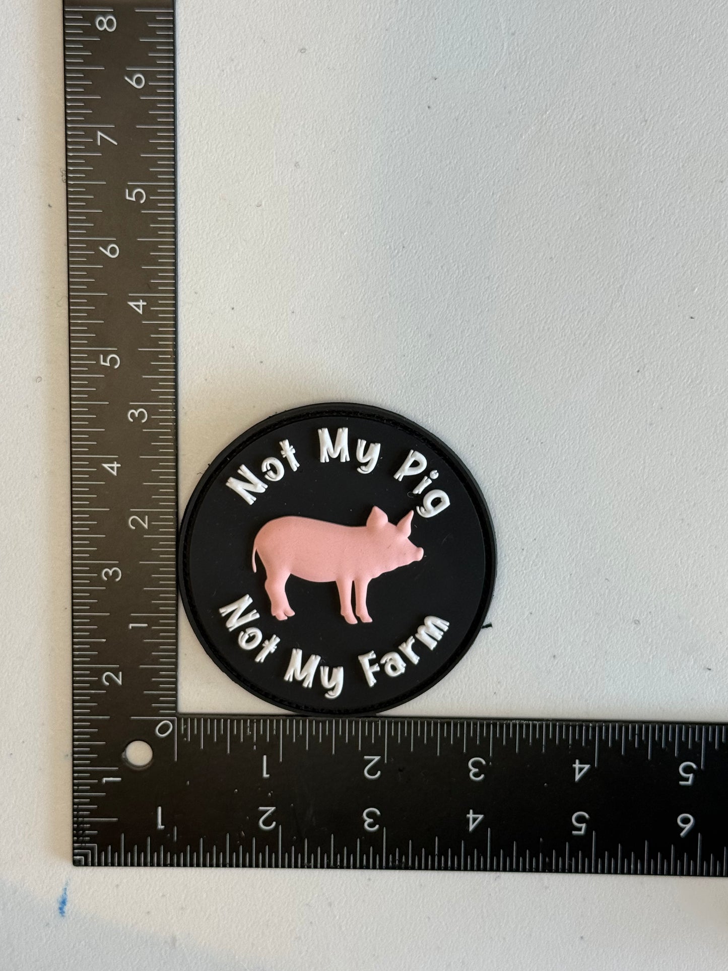 Not My Pig, Not My Farm PVC Patch
