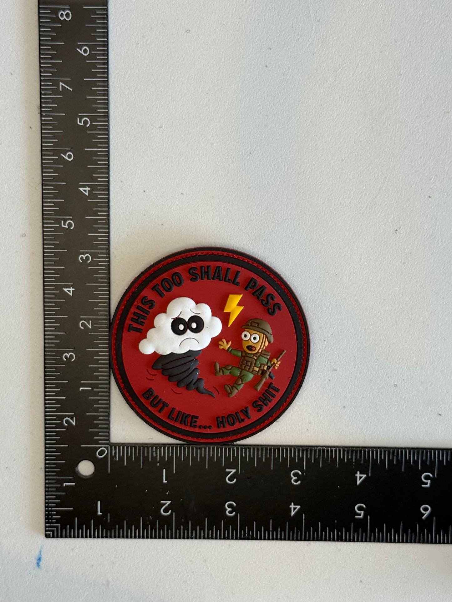 This Too Shall Pass — But Like... Holy S*** PVC Patch