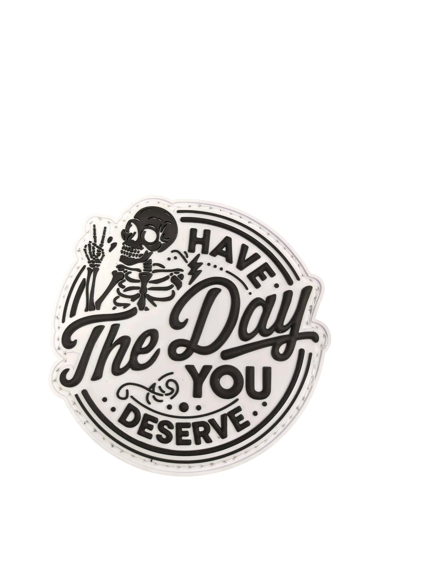Day You Deserve